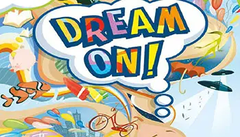 Dream On!